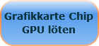 Notebook Reparatur Grafikkarte Grafikchip GPU löten